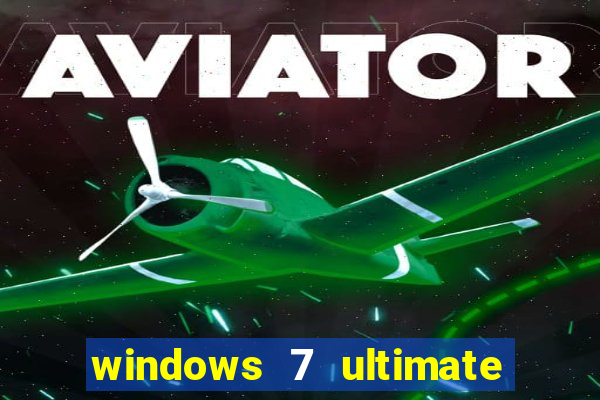 windows 7 ultimate 32 bits download iso